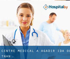 Centre médical à Agadir-Ida-ou-Tnan