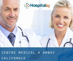 Centre médical à Amboy (Californie)