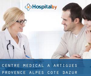 Centre médical à Artigues (Provence-Alpes-Côte d'Azur)