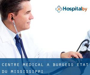 Centre médical à Burgess (État du Mississippi)