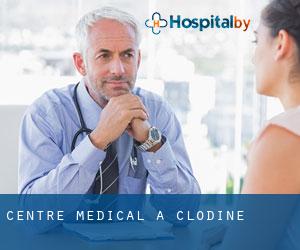 Centre médical à Clodine