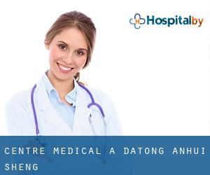 Centre médical à Datong (Anhui Sheng)