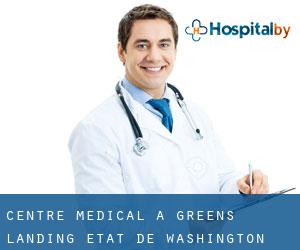 Centre médical à Greens Landing (État de Washington)