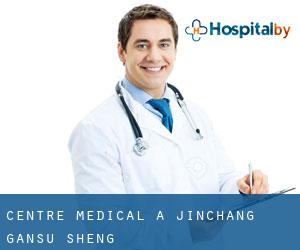 Centre médical à Jinchang (Gansu Sheng)