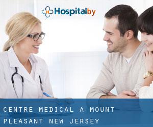 Centre médical à Mount Pleasant (New Jersey)