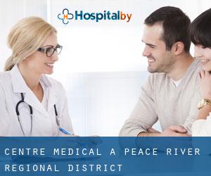 Centre médical à Peace River Regional District