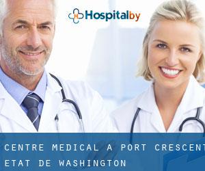 Centre médical à Port Crescent (État de Washington)