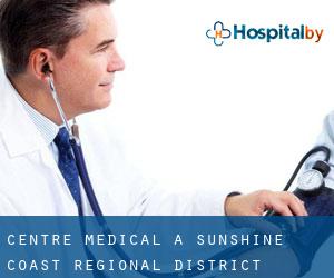 Centre médical à Sunshine Coast Regional District
