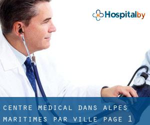 Centre médical dans Alpes-Maritimes par ville - page 1