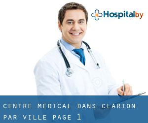 Centre médical dans Clarion par ville - page 1