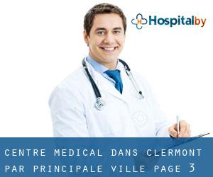 Centre médical dans Clermont par principale ville - page 3