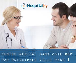 Centre médical dans Côte-d'Or par principale ville - page 1