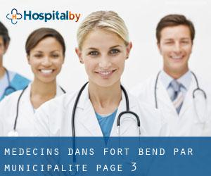 Médecins dans Fort Bend par municipalité - page 3