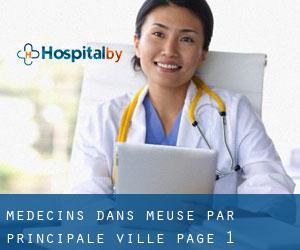 Médecins dans Meuse par principale ville - page 1