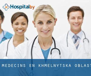 Médecins en Khmel'nyts'ka Oblast'