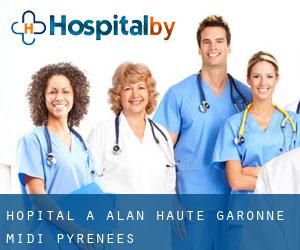 hôpital à Alan (Haute-Garonne, Midi-Pyrénées)
