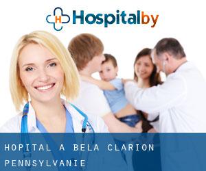hôpital à Bela (Clarion, Pennsylvanie)