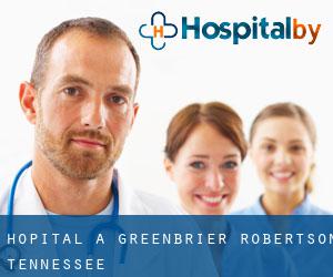 hôpital à Greenbrier (Robertson, Tennessee)