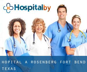 hôpital à Rosenberg (Fort Bend, Texas)
