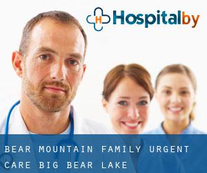 Bear Mountain Family Urgent Care (Big Bear Lake)