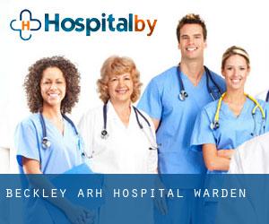 Beckley ARH Hospital (Warden)