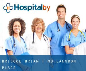 Briscoe Brian T MD (Langdon Place)
