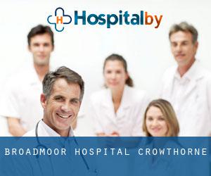 Broadmoor Hospital (Crowthorne)