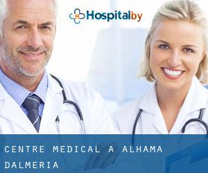 Centre médical à Alhama d'Almería