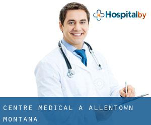 Centre médical à Allentown (Montana)