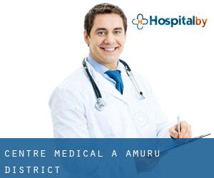 Centre médical à Amuru District