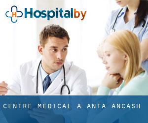 Centre médical à Anta (Ancash)
