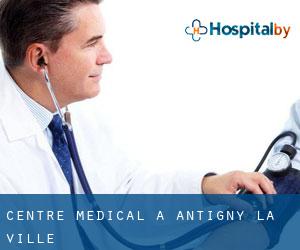 Centre médical à Antigny-la-Ville