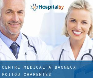 Centre médical à Bagneux (Poitou-Charentes)