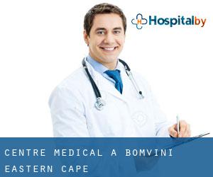 Centre médical à Bomvini (Eastern Cape)