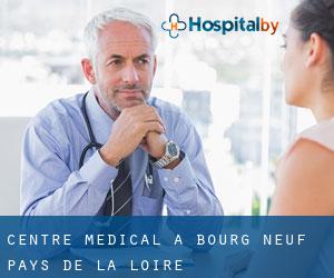 Centre médical à Bourg-Neuf (Pays de la Loire)