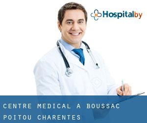 Centre médical à Boussac (Poitou-Charentes)
