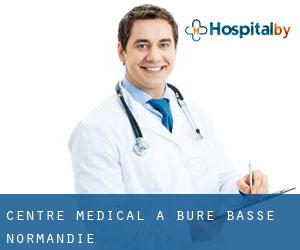 Centre médical à Buré (Basse-Normandie)