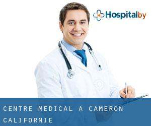 Centre médical à Cameron (Californie)