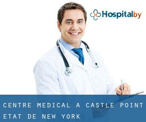 Centre médical à Castle Point (État de New York)