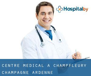 Centre médical à Champfleury (Champagne-Ardenne)