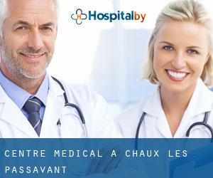 Centre médical à Chaux-lès-Passavant