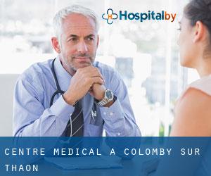Centre médical à Colomby-sur-Thaon