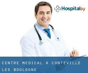 Centre médical à Conteville-lès-Boulogne