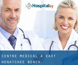 Centre médical à East Wenatchee Bench