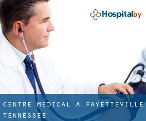 Centre médical à Fayetteville (Tennessee)