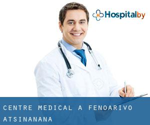 Centre médical à Fenoarivo Atsinanana