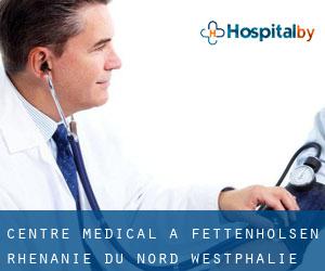 Centre médical à Fettenholsen (Rhénanie du Nord-Westphalie)