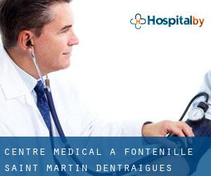 Centre médical à Fontenille-Saint-Martin-d'Entraigues