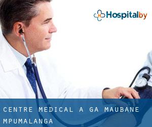 Centre médical à Ga-Maubane (Mpumalanga)