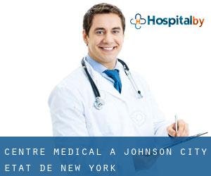 Centre médical à Johnson City (État de New York)